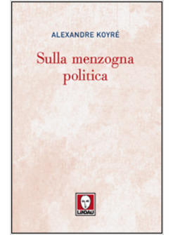 SULLA MENZOGNA POLITICA