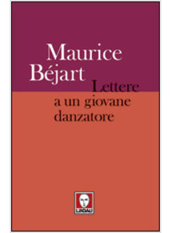 LETTERE A UN GIOVANE DANZATORE