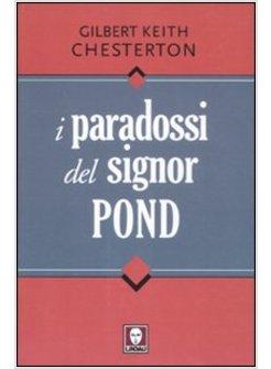 I PARADOSSI DEL SIGNOR POND