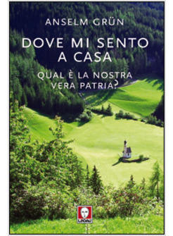 DOVE MI SENTO A CASA