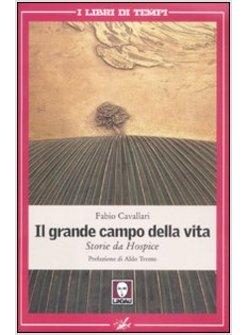 IL GRANDE CAMPO DELLA VITA 