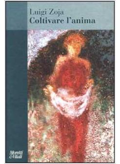 COLTIVARE L'ANIMA