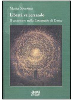 CATARISMO NELLA COMMEDIA DI DANTE (IL)