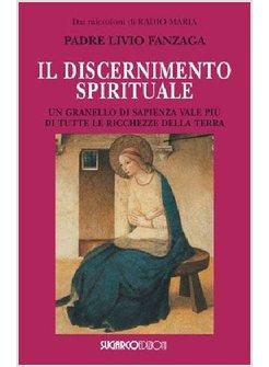 DISCERNIMENTO SPIRITUALE