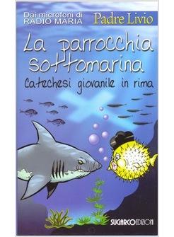 PARROCCHIA SOTTOMARINA  CATECHESI GIOVANILE IN RIMA