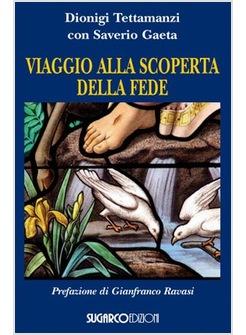 VIAGGIO ALLA SCOPERTA DELLA FEDE