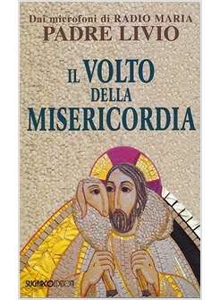 IL VOLTO DELLA MISERICORDIA 