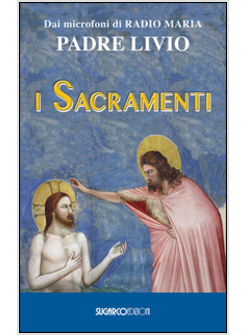 I SACRAMENTI