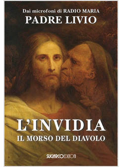 L'INVIDIA IL MORSO DEL DIAVOLO 