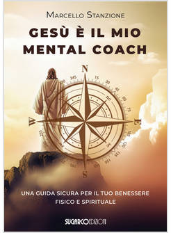 GESU' E' IL MIO MENTAL COACH