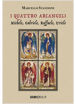 QUATTRO ARCANGELI (I)