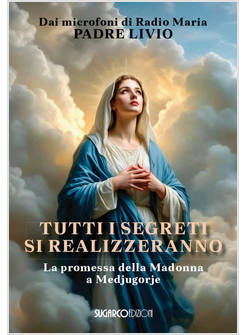 TUTTI I SEGRETI SI REALIZZERANNO