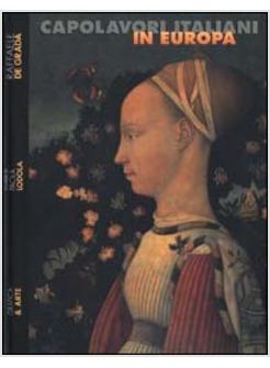 CAPOLAVORI ITALIANI IN EUROPA