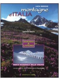 MONTAGNE D'ITALIA BORMIO E LIVIGNO