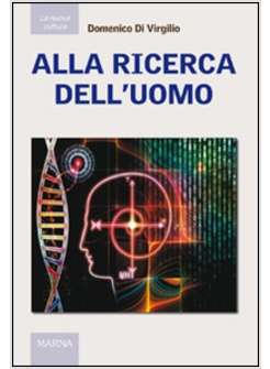 ALLA RICERCA DELL'UOMO