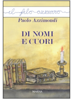 DI NOMI E CUORI