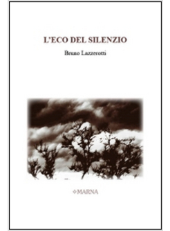 ECO DEL SILENZIO (L')