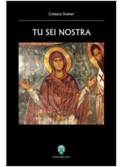 TU SEI NOSTRA VIANDANTI EBREI CRISTIANI E MUSULMANI ATTRAVERSO I SECOLI