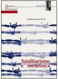TOTALITARISMO E METAFISICA