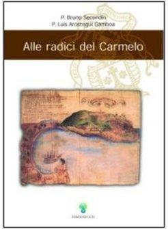 ALLE RADICI DEL CARMELO
