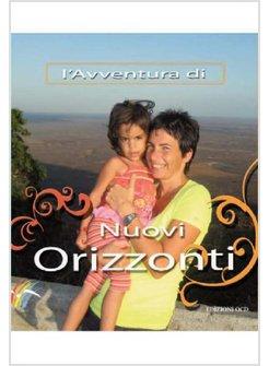 AVVENTURA DI NUOVI ORIZZONTI (L')