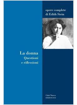 LA DONNA QUESTIONI E RIFLESSIONI