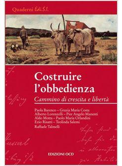 COSTRUIRE L'OBBEDIENZA