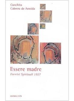 ESSERE MADRE