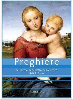 PREGHIERE. S. TERESA BENEDETTA DELLA CROCE