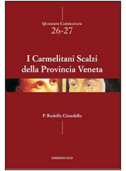 CARMELITANI SCALZI DELLA PROVINCIA VENETA (I)