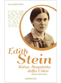 EDITH STEIN TERESA BENEDETTA DELLA CROCE