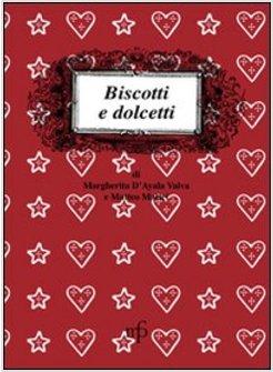 BISCOTTI E DOLCETTI