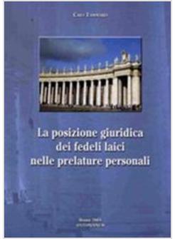 POSIZIONE GIURIDICA DEI FEDELI LAICI NELLE PRELATURE PERSONALI (LA)