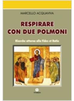 RESPIRARE CON DUE POLMONI