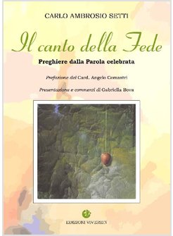 CANTO DELLA FEDE. PREGHIERE DA PAROLA CELEBRATA