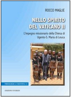 NELLO SPIRITO DEL VATICANO II. L'IMPEGNO MISSIONARIO DELLA CHIESA DI UGENTO-S. M