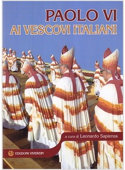 PAOLO VI AI VESCOVI ITALIANI