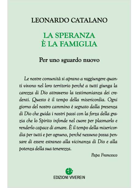 LA SPERANZA E' LA FAMIGLIA PER UNO SGUARDO NUOVO 