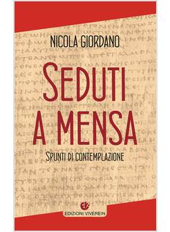 SEDUTI A MENSA SPUNTI DI CONTEMPLAZIONE