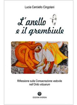 L'ANELLO E IL GREMBIULE