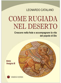 COME RUGIADA NEL DESERTO