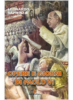 OPERE E GIORNI DI PAOLO VI