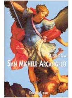 SUPPLICA A SAN MICHELE ARCANGELO