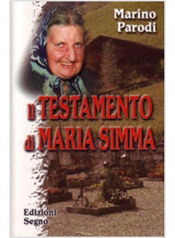 IL TESTAMENTO DI MARIA SIMMA