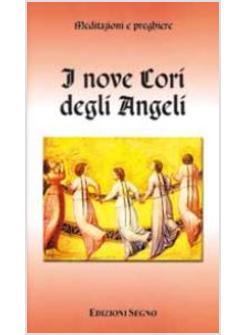 I NOVE CORI DEGLI ANGELI