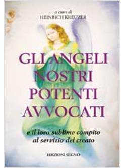 GLI ANGELI NOSTRI POTENTI AVVOCATI 