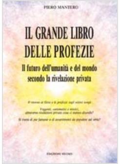 IL GRANDE LIBRO DELLE PROFEZIE