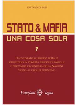 STATO E MAFIA UNA COSA SOLA VOL.1