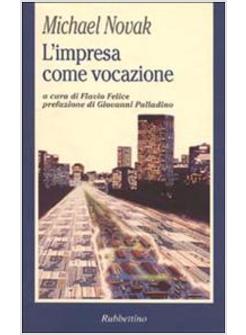 IMPRESA COME VOCAZIONE