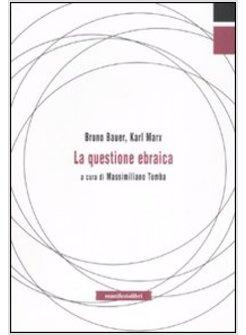 QUESTIONE EBRAICA (LA)